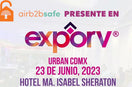 ¡Descubre Soluciones Inteligentes Para Tu Establecimiento En ExpoRV Urban 2023 Con MASTER y AIRB2BSAFE!